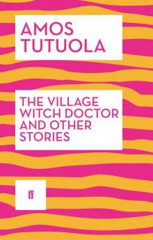 The Village Witch Doctor and Other Stories Read online