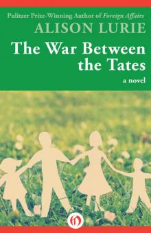 The War Between the Tates: A Novel Read online