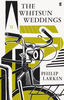 The Whitsun Weddings Read online