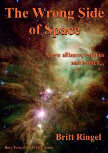 The Wrong Side of Space (TCOTU, Book 3) (This Corner of the Universe) Read online