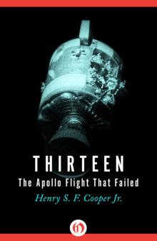 Thirteen: The Apollo Flight That Failed