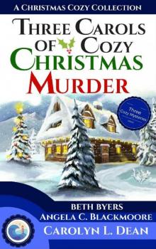 Three Carols of Cozy Christmas Murder Read online
