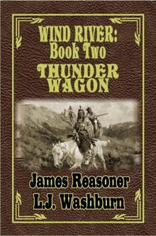 Thunder Wagon (Wind River Book 2) Read online