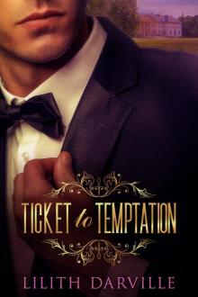 Ticket to Temptation Read online