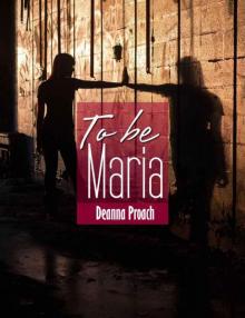 To be Maria