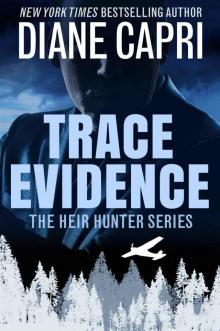 Trace Evidence (The Heir Hunter Book 2) Read online