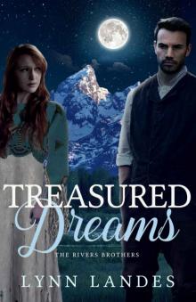 Treasured Dreams (The Rivers Brothers Book 3) Read online