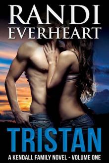 Tristan (The Kendall Family #1)