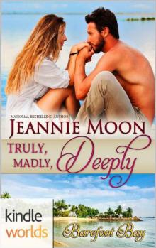 Truly, Madly, Deeply Read online