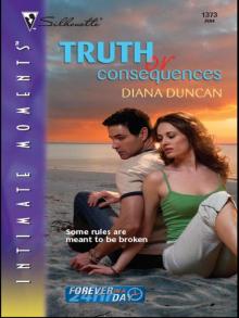 Truth or Consequences Read online