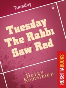 Tuesday the Rabbi Saw Red Read online