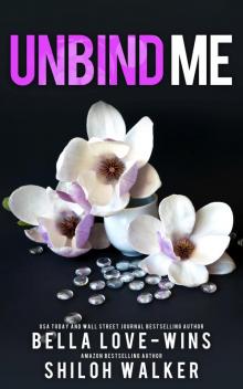 Unbind Me: Prequel to Risk Me: Vegas Knights Read online