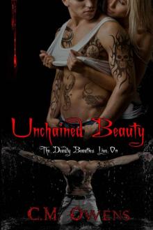 Unchained Beauty (Deadly Beauties Live On Book 5)