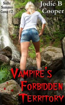 Vampire's Forbidden Territory (Sídhí Summer Camp Series #2) Read online