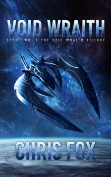 Void Wraith (The Void Wraith Trilogy Book 2) Read online