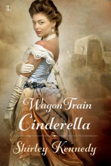 Wagon Train Cinderella