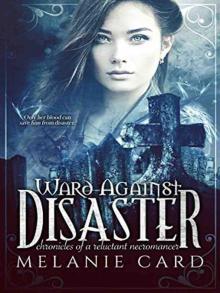 Ward Against Disaster Read online