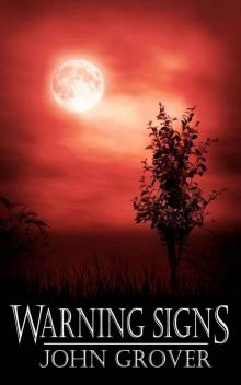Warning Signs-A Short Story Read online