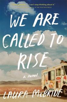 We Are Called to Rise Read online