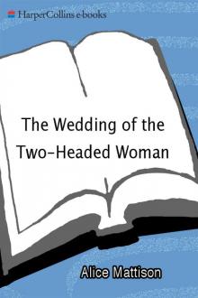 Wedding of the Two-Headed Woman