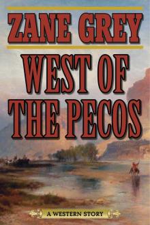 West of the Pecos Read online