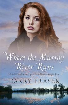 Where the Murray River Runs Read online