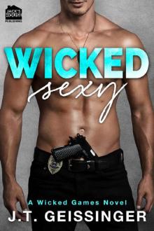 Wicked Sexy (Wicked Games Series Book 2) Read online