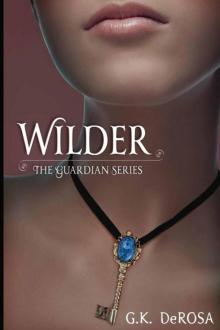 Wilder: The Guardian Series