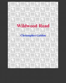 Wildwood Road Read online