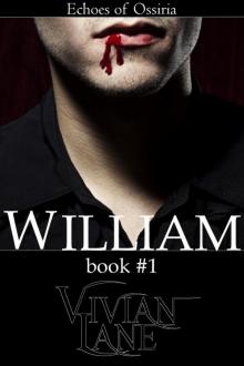 William (Echoes of Ossiria #1) Read online