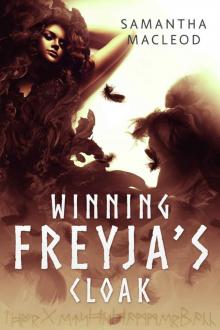 Winning Freyja's Cloak_A Short Erotic Fantasy with Loki Read online