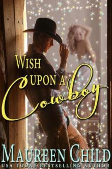 Wish Upon a Cowboy Read online