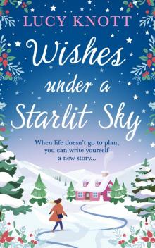 Wishes Under a Starlit Sky Read online