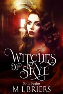 Witches of Skye_So It Begins Read online