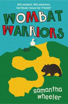 Wombat Warriors Read online