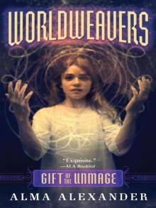 Worldweavers: Gift of the Unmage Read online