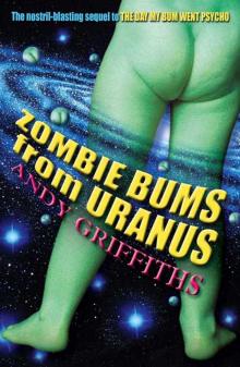 Zombie Bums from Uranus Read online