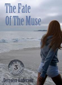 03 The Fate Of The Muse - Marina's Tales Read online
