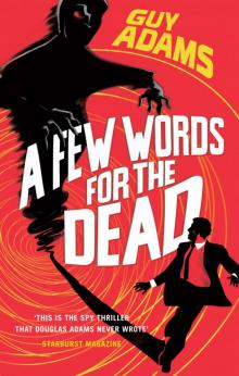 A Few Words for the Dead Read online