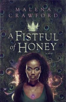 A Fistful of Honey