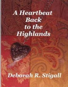 A Heartbeat Back to the Highlands Read online