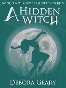 A Hidden Witch (A Modern Witch Series: Book 2) Read online