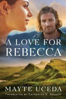 A Love for Rebecca Read online