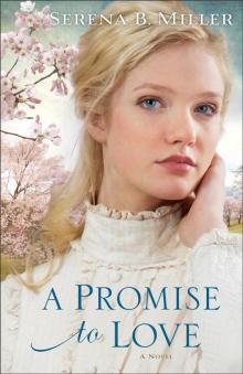 A Promise to Love Read online