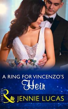 A Ring for Vincenzo's Heir Read online