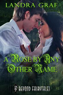 A Rose by Any Other Name Read online