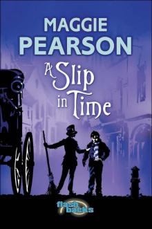 A Slip in Time Read online