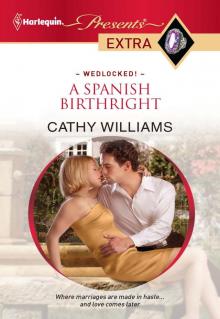 A Spanish Birthright aka The Secret Spanish Love-Child Read online