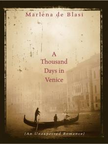 A Thousand Days in Venice Read online