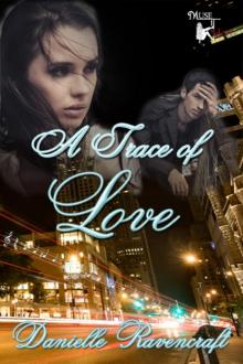 A Trace of Love Read online